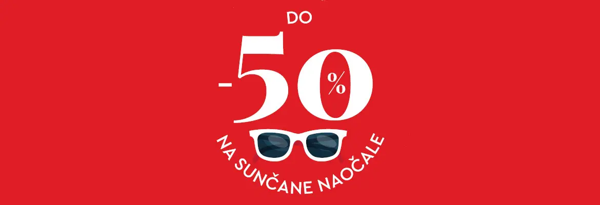 Akcija do 50 posto sunčane naočale